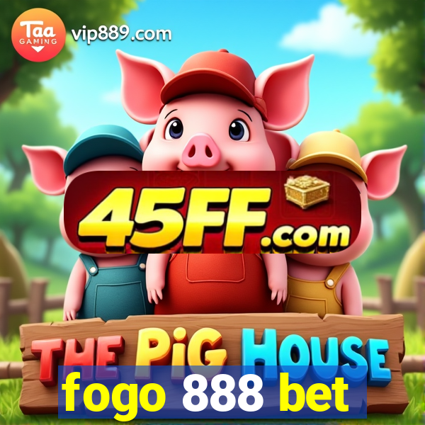 fogo 888 bet